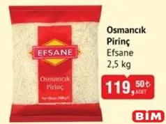 EFSANE OSMANCIK PİRİNÇ 2,5 KG EFSANE OSMANCIK PİRİNÇ 2,5 KG